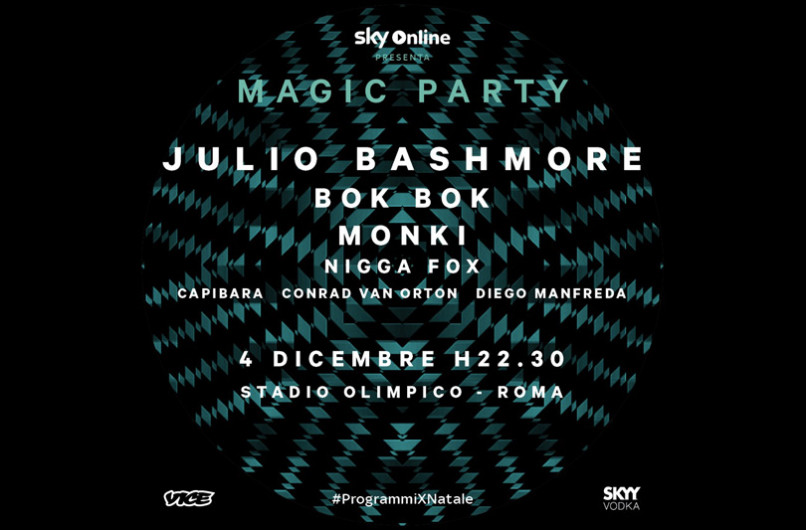 Sky Online & Vice presentano a Roma Magic Party