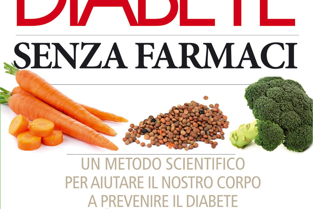 Curare il diabete senza farmaci. Si può?